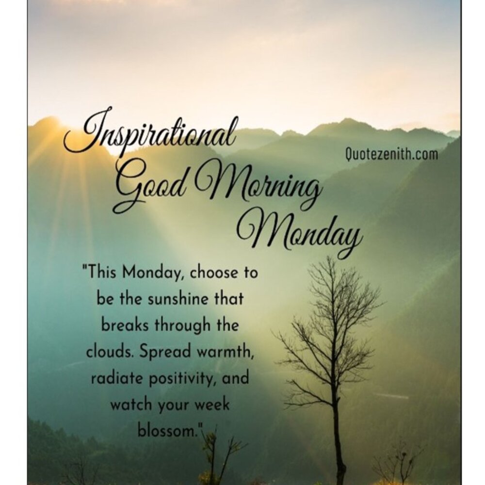 MOTIVATIONAL MONDAY - Picture 14 of 16
